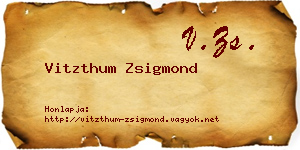 Vitzthum Zsigmond névjegykártya